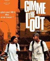 Gimme the Loot /  .   -
